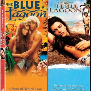THE BLUE LAGOON / RETURN TO THE BLUE LAGOON