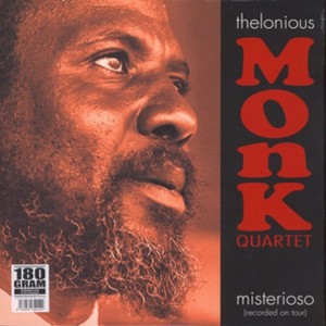 THELONIOUS MONK QUARET - MISTERIOSO