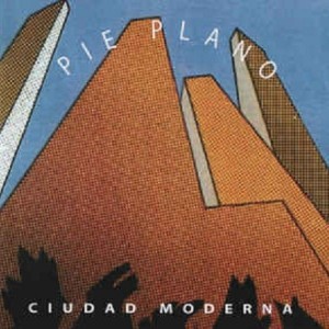 PIE PLANO - CIUDAD MODERNA