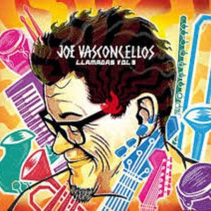 JOE VASCONCELLOS - LLAMADAS VOL 3