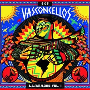 JOE VASCONCELLOS - LLAMADAS VOL 1