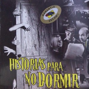 HISTORIAS PARA NO DORMIR - 1 TEMPORADA