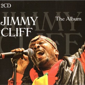 JIMMY CLIFF - THE ALBUM