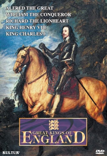 GREAT KINGS OF ENGLAND