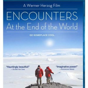 ENCOUNTERS AT THE END OF THE WORLD
