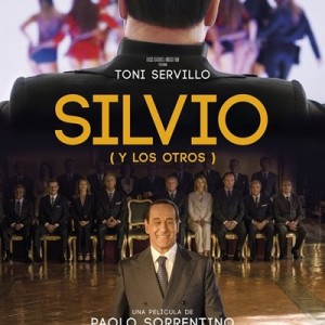 SILVIO Y LOS OTROS - TONI SERVILLO