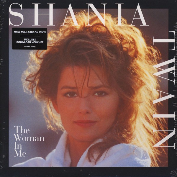 SHANIA TWAIN - THE WOMAN IN ME