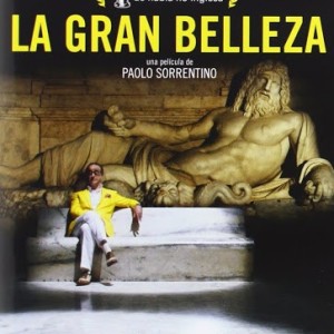 LA GRAN BELLEZA - SORRENTINO