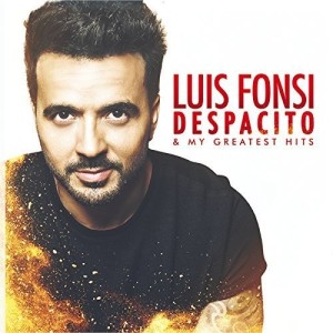 LUIS FONSI - DESPACITO & MY GREATEST HITS
