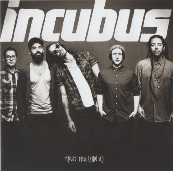 INCUBUS - TRUST FALL