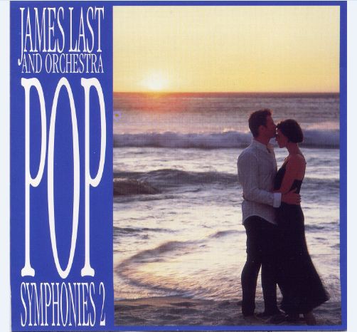JAMES LAST AND ORQUESTRA - POP SYMPHONIES 2