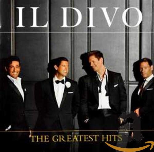 IL DIVO - THE GREATEST HITS