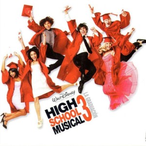 THE HIGH SCHOOL MUSICAL CAST - HIGH SCHOOL MUSICAL 3 - LA GRADUACION - SOUNDTRACK