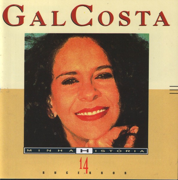 GAL COSTA - MINHA HISTORIA