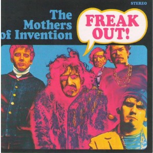 THE MOTHERS OF INVENTION - FREAK OUT