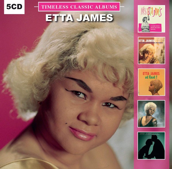 ETTA JAMES - TIMELESS CLASSIC ALBUMS