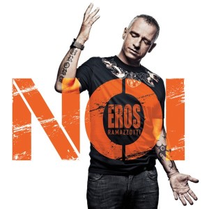 EROS RAMAZZOTTI - NOI