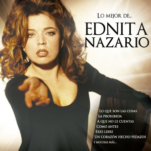EDNITA NAZARIO - LO MEJOR DE EDNITA NAZARIO