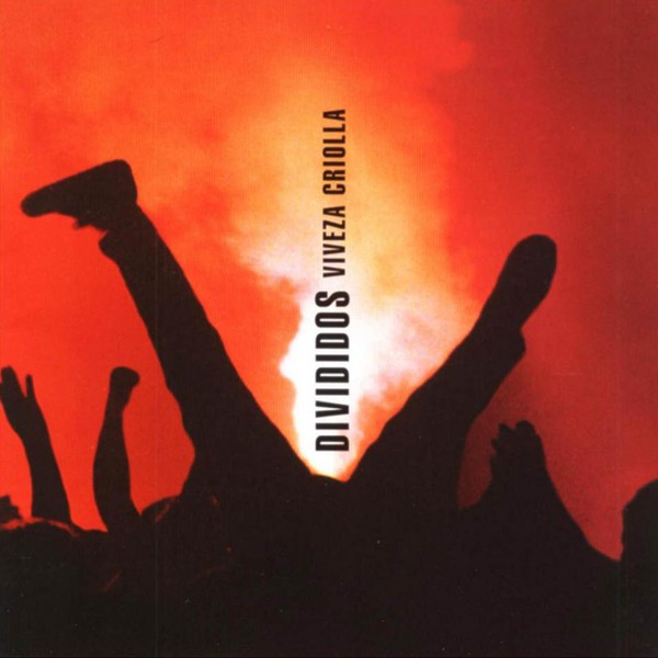 DIVIDIDOS - VIVEZA CRIOLLA