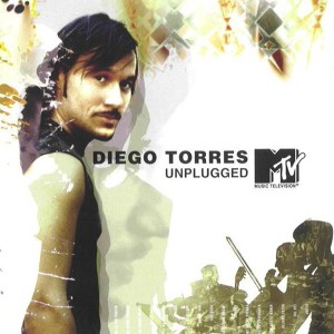 DIEGO TORRES - MTV INPLUGGED