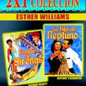 ESCUELA DE SIRENAS / LA HIJA DE NEPTUNO