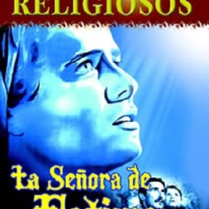 LA SEÑORA DE FATIMA