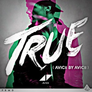 AVICII - TRUE