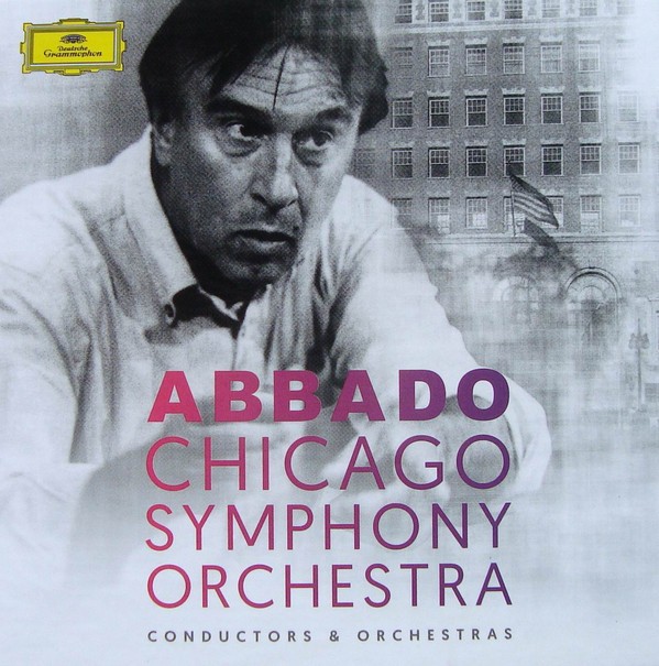 ABBADO / CHICAGO SYMPHONY ORCHESTRA - ABBADO CHICAGO SYMPHONY ORCHESTRA