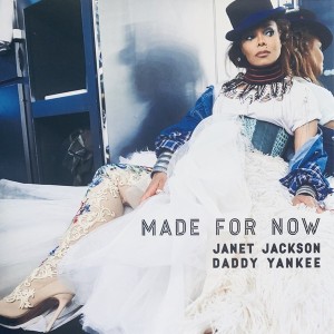 JANET JACKSON - DADDY YANKEE - MADE FOR NOW