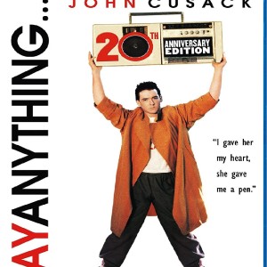 SAY ANYTHING... - 20th ANNIVERSARY EDITION