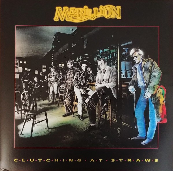 MARILLION - CLUTCHING AT STRAWS