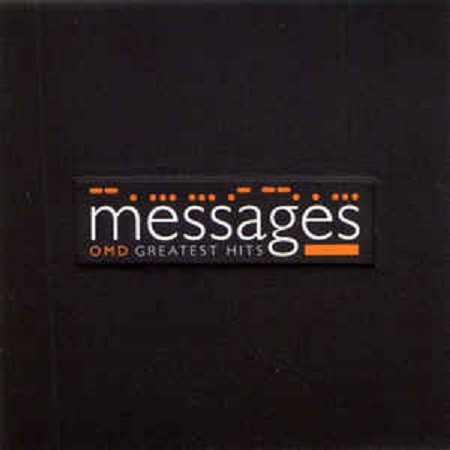 OMD - MESSAGES - GREATEST HITS