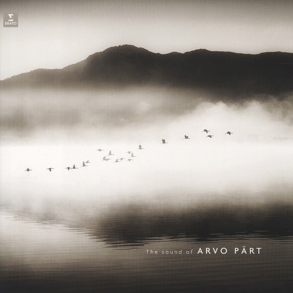 ARVO PART - THE SOUND OF ARVO PART
