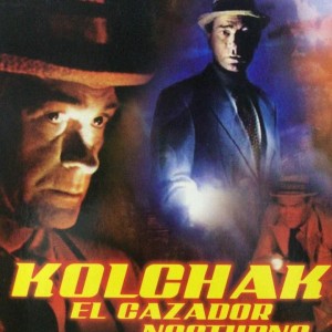 KOLCHAK - EL CAZADOR NOCTURNO - SERIE COMPLETA