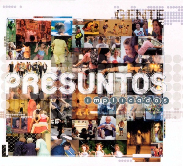 PRESUNTOS IMPLICADOS - GENTE