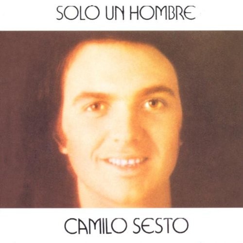 CAMILO SESTO - SOLO UN HOMBRE