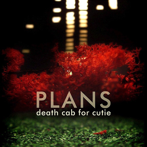 DEATH CAB FOR CUTIE - PLANS