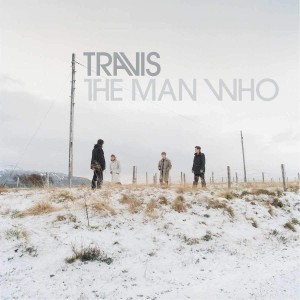 TRAVIS - THE MAN WHO - 20th ANNIVERSARY EDITION