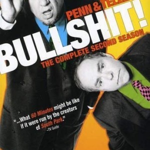 PENN & TELLER - BULLSHIT ! - SEASON 2