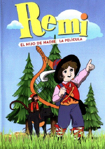 REMI - EL HIJO DE NADIE - LA PELICULA