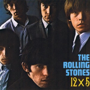 THE ROLLING STONES - 12 X 5