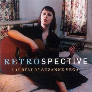 SUZANNE VEGA - RETROSPECTIVE - THE BEST OF SUZANNE VEGA