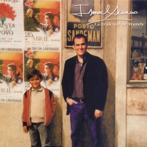 ISMAEL SERRANO - LA TRAICION DE WENDY