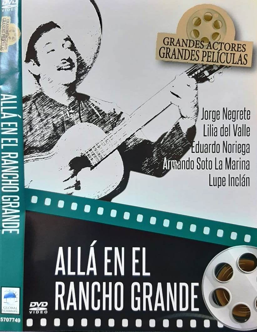 ALLA EN EL RANCHO GRANDE