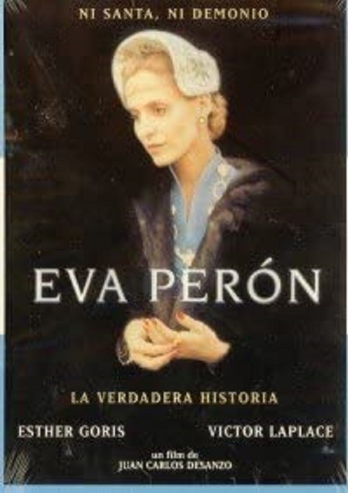 EVA PERON - LA VERDADERA HISTORIA