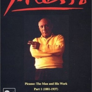 PICASSO - THE MAN HIS WORK - PART 1