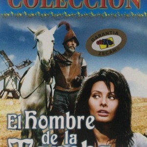 EL HOMBRE DE LA MANCHA