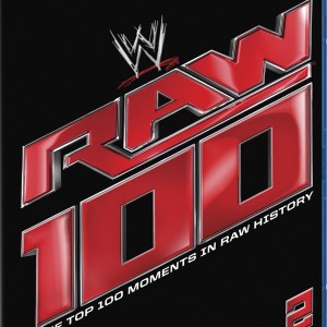 WWE RAW - 100 TOP MOMENTS