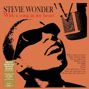 STEVIE WONDER - WITH A SONG IN MY HEART