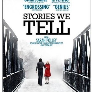STORIES WE TELL